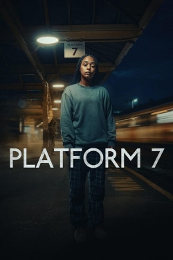 Watch Platform 7 Movies Online Free