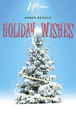 Watch Holiday Wishes Movies Online Free