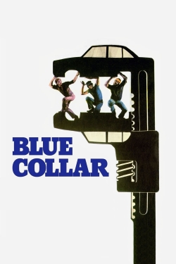 Watch Blue Collar Movies Online Free