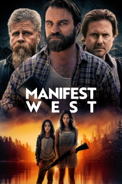 Watch Manifest West Movies Online Free