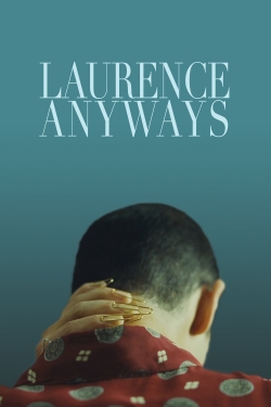 Watch Laurence Anyways Movies Online Free