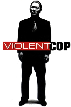 Watch Violent Cop Movies Online Free