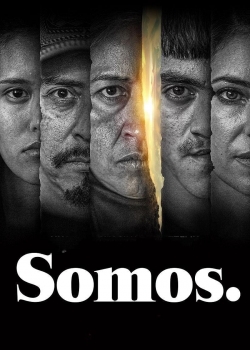 Watch Somos. Movies Online Free