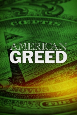 Watch American Greed Movies Online Free