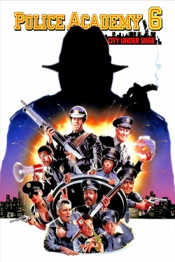 Watch Police Academy 6: City Under Siege Movies Online Free