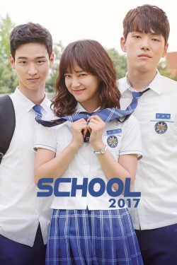 Watch School 2017 Movies Online Free