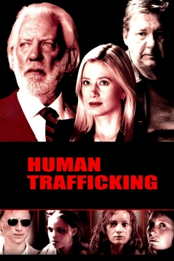 Watch Human Trafficking Movies Online Free