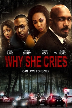 Watch Why She Cries Movies Online Free