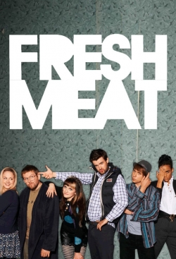 Watch Fresh Meat Movies Online Free