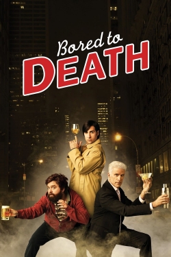 Watch Bored to Death Movies Online Free