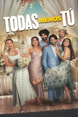 Watch Todas Menos Tú Movies Online Free