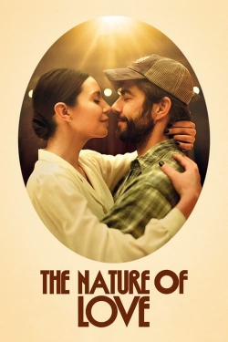 Watch The Nature of Love Movies Online Free