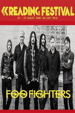 Watch Foo Fighters - Reading Festival 2019 Movies Online Free