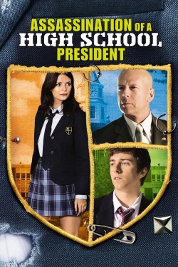 Watch Assassination of a High School President Movies Online Free