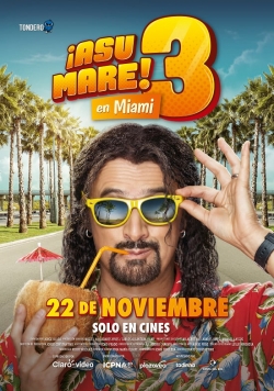 Watch ¡Asu Mare! 3 Movies Online Free