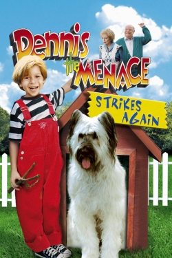 Watch Dennis the Menace Strikes Again! Movies Online Free