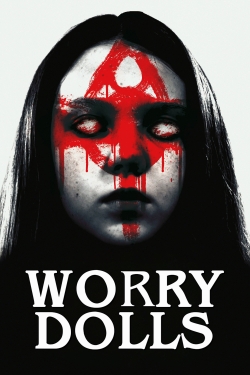 Watch Worry Dolls Movies Online Free