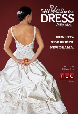 Watch Say Yes to the Dress: Atlanta Movies Online Free