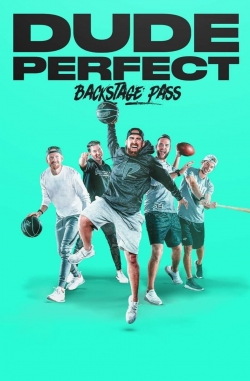 Watch Dude Perfect: Backstage Pass Movies Online Free