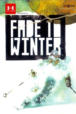 Watch Fade to Winter Movies Online Free