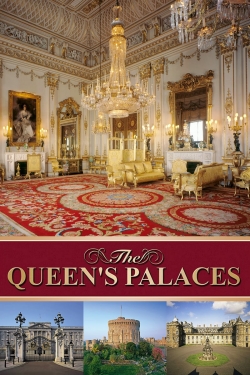 Watch The Queen's Palaces Movies Online Free