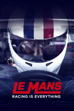 Watch Le Mans: Racing is Everything Movies Online Free