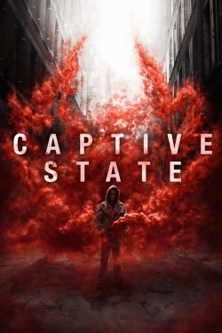 Watch Captive State Movies Online Free