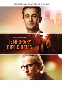 Watch Temporary Difficulties Movies Online Free