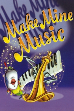 Watch Make Mine Music Movies Online Free