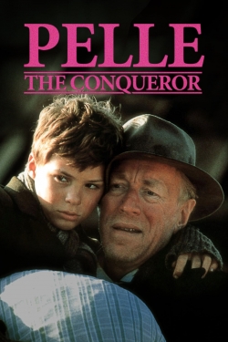 Watch Pelle the Conqueror Movies Online Free