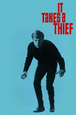 Watch It Takes a Thief Movies Online Free