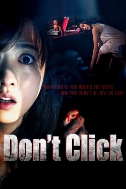 Watch Don't Click Movies Online Free