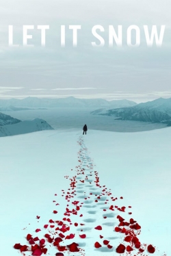 Watch Let It Snow Movies Online Free