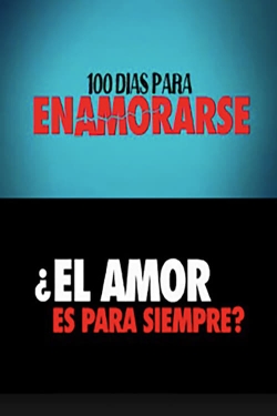 Watch 100 días para enamorarse Movies Online Free