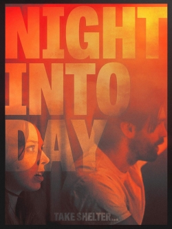 Watch Night Into Day Movies Online Free