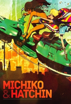 Watch Michiko and Hatchin Movies Online Free