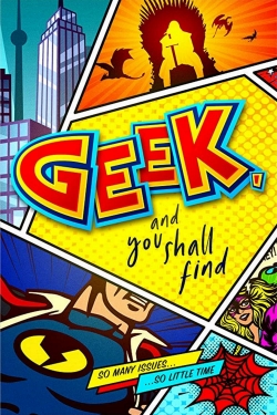 Watch Geek, and You Shall Find Movies Online Free