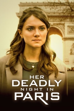 Watch Her Deadly Night in Paris Movies Online Free