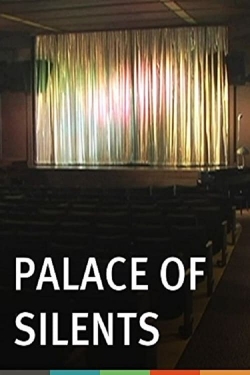 Watch Palace of Silents Movies Online Free