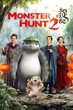 Watch Monster Hunt 2 Movies Online Free