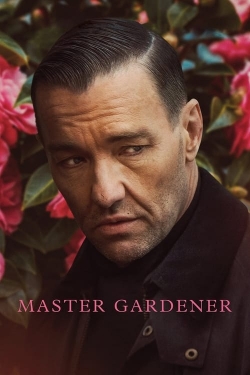 Watch Master Gardener Movies Online Free