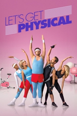 Watch Let's Get Physical Movies Online Free