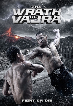 Watch The Wrath Of Vajra Movies Online Free