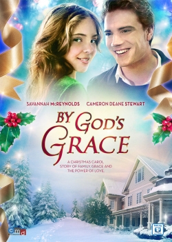 Watch By God's Grace Movies Online Free