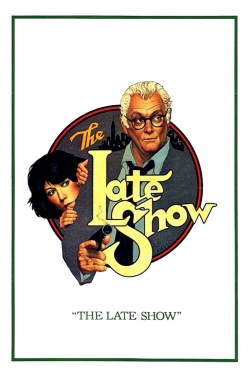 Watch The Late Show Movies Online Free