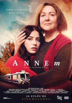 Watch Annem Movies Online Free