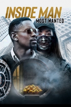 Watch Inside Man: Most Wanted Movies Online Free