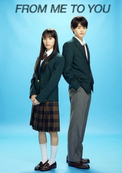 Watch From Me to You: Kimi ni Todoke Movies Online Free