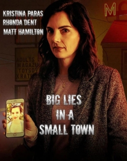 Watch Big Lies In A Small Town Movies Online Free