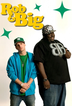 Watch Rob & Big Movies Online Free